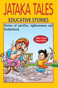 Jataka Tales (Educative Stories)