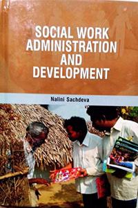 Social Work Administration and Development