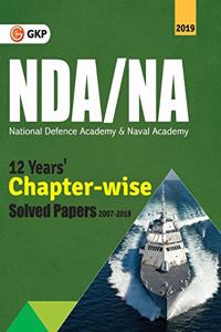 NDA/NA (National Defence Academy/Naval Academy) 2019 - 13 Years Chapter-wise Solved Papers (2007-2019)