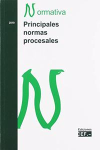 Principales normas procesales: Normativa 2019