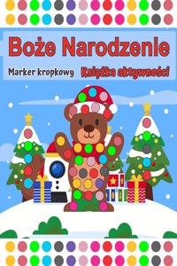 Wesolych Świąt Zeszyt cwiczeń z markerami w kropki Wiek 2+