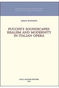 Puccini's Soundscapes: Realism and Modernity in Italian Opera