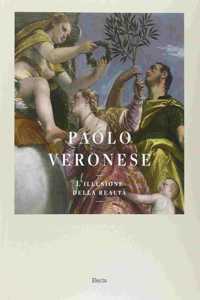 Paolo Veronese. L'illusione della realta. Catalogo della mostra 2014