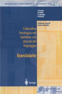 Il Disordine Fonologico Nel Bambino Con Disturbi del Linguaggio