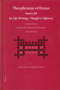 Theophrastus of Eresus Commentary Volume 8