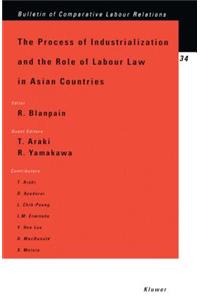 Process Of Industrialization And The Role Of Lab Law In Asian