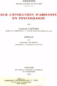 Sur l'évolution d'Aristote en psychologie