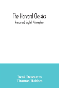 Harvard Classics; French and English Philosophers