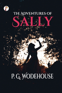 The Adventures of Sally  (Edition1st)