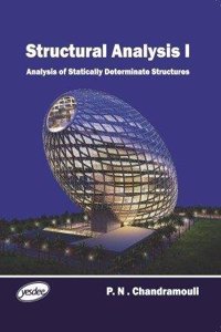 Structural Analysis I:  Analysis Of Statically Determinate Structures