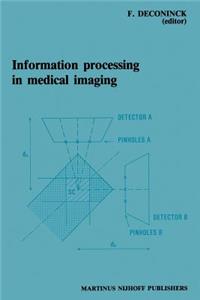 Information Processing in Medical Imaging