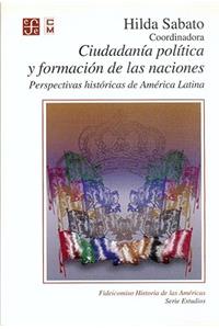 Ciudadania Politica y Formacion de Las Naciones
