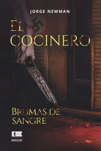 cocinero. Brumas de sangre