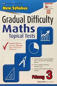 gradual difficulty maths topical tests 3