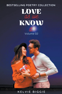 Love as We Know It