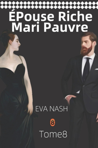 ÉPouse Riche Mari Pauvre