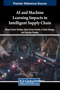 AI and Machine Learning Impacts in Intelligent Supply Chain