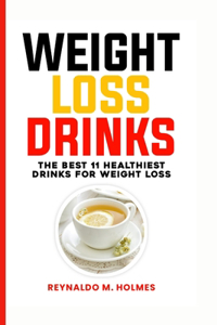 Weight Loss Drinks