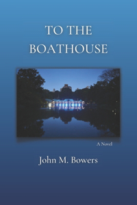 To the Boathouse