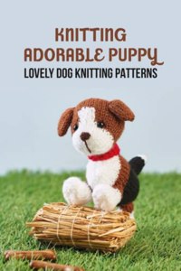 Knitting Adorable Puppy