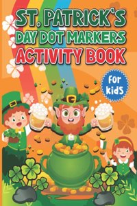 St. Patrick's Day Dot Markers Activity Book for Kids