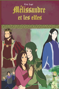 Mélissandre et les elfes