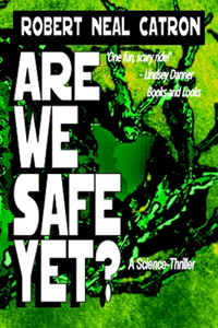 Are We Safe?