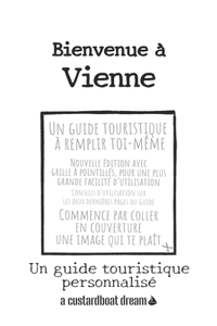 Bienvenue à Vienne