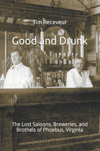 Good and Drunk