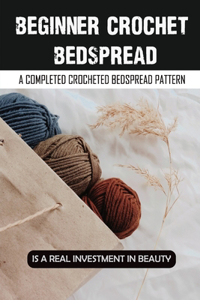 Beginner Crochet Bedspread