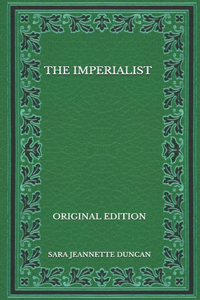 The Imperialist - Original Edition