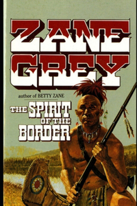 The Spirit of the Border (Illustrated)