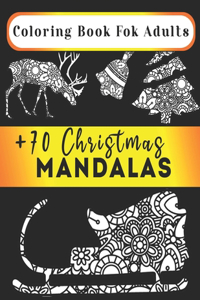 Coloring Book For Adults - +70 Christmas Mandalas