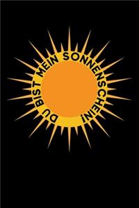 Du Bist Mein Sonnenschein!