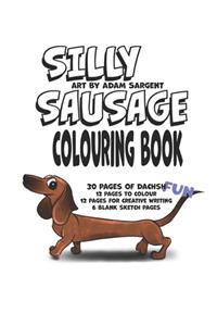 Silly Sausage Colouring Book