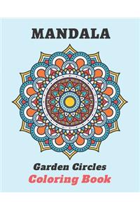 MANDALA Garden Circles Coloring Book