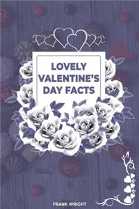 Lovely Valentine's Day Facts- Frank Wright