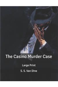 The Casino Murder Case