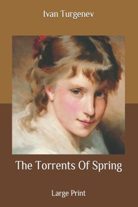 The Torrents Of Spring