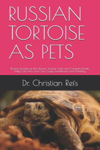 Russian Tortoise as Pets