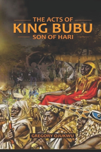 The Acts of King Bubu Son of Hari