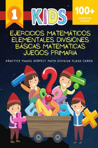 Ejercicios Matemáticos Elementales - Divisiones Básicas Matematicas Juegos Primaria Practice Makes Perfect Math Division Flash Cards