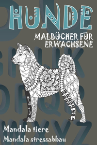 Malbücher für Erwachsene - Mandala Stressabbau - Mandala Tiere - Hunde