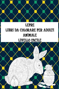 Libri da colorare per adulti - Livello facile - Animale - Lepre