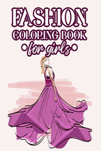 Fashion Coloring Book For Girls