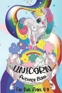 Unicorn Activity Book For Kids Ages 4-8