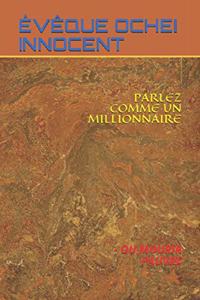 Parlez Comme Un Millionnaire