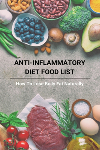 Anti-Inflammatory Diet Food List