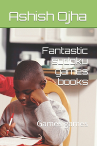 Fantastic sudoku games books