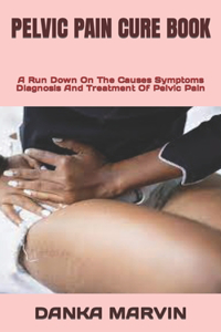 PELVIC PAIN CURE BOOK